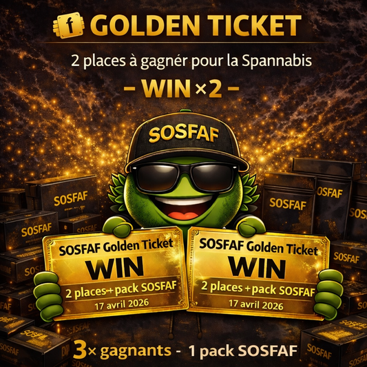 Golden Ticket SOSFAF : 5 gagnants pour la Spannabis 2026